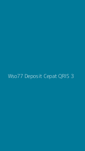 Tampilan Antarmuka Aplikasi Wso77 Deposit Cepat Qris - 3