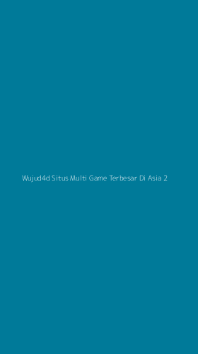 Tampilan Antarmuka Aplikasi Wujud4d Situs Multi Game Terbesar Di Asia - 2