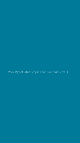Tampilan Antarmuka Aplikasi Www Pgsoft Situs Dengan Fitur Live Chat Cepat - 3