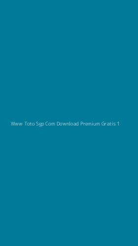 Tampilan Antarmuka Aplikasi Www Toto Sgp Com Download Premium Gratis - 1