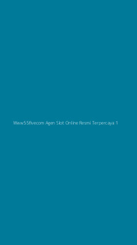 Tampilan Antarmuka Aplikasi Www55fivecom Agen Slot Online Resmi Terpercaya - 1