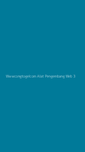 Tampilan Antarmuka Aplikasi Wwwcongtogelcom Alat Pengembang Web - 3