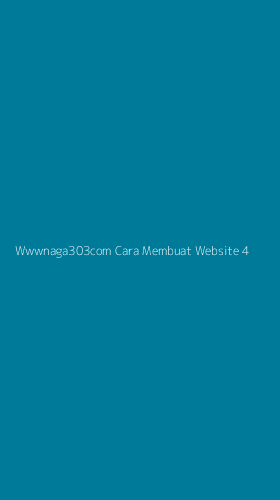 Tampilan Antarmuka Aplikasi Wwwnaga303com Cara Membuat Website - 4
