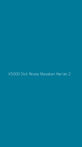 Tampilan Antarmuka Aplikasi X5000 Slot Resep Masakan Harian - 2