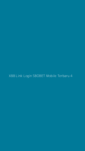 Tampilan Antarmuka Aplikasi X88 Link Login Sbobet Mobile Terbaru - 4
