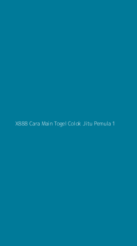 Tampilan Antarmuka Aplikasi X888 Cara Main Togel Colok Jitu Pemula - 1