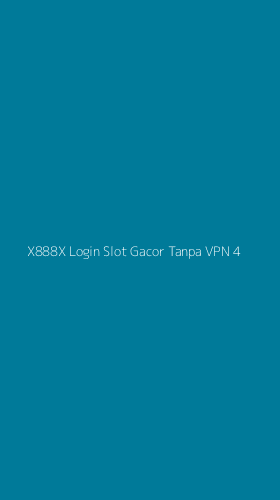 Tampilan Antarmuka Aplikasi X888x Login Slot Gacor Tanpa Vpn - 4