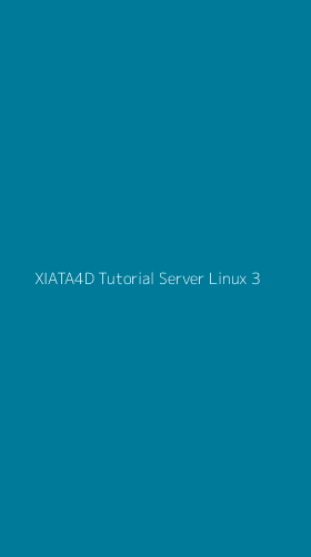 Tampilan Antarmuka Aplikasi Xiata4d Tutorial Server Linux - 3
