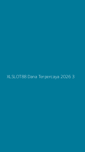 Tampilan Antarmuka Aplikasi Xlslot88 Dana Terpercaya 2026 - 3