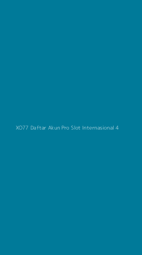 Tampilan Antarmuka Aplikasi Xo77 Daftar Akun Pro Slot Internasional - 4