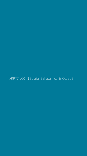 Tampilan Antarmuka Aplikasi Xrp77 Login Belajar Bahasa Inggris Cepat - 3