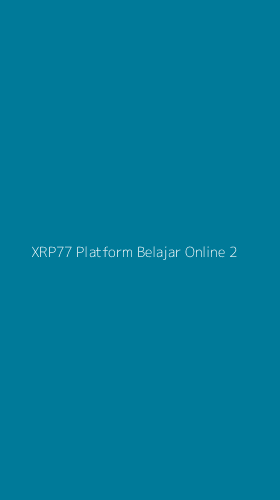 Tampilan Antarmuka Aplikasi Xrp77 Platform Belajar Online - 2