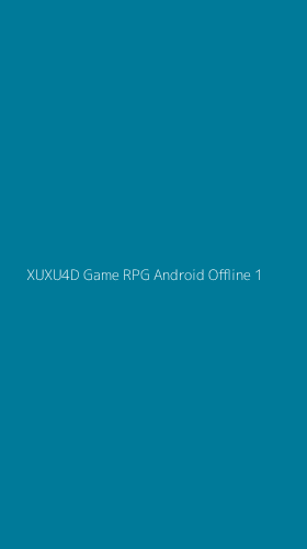 Tampilan Antarmuka Aplikasi Xuxu4d Game Rpg Android Offline - 1