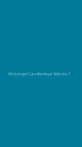 Tampilan Antarmuka Aplikasi Xltototogel Cara Membuat Website - 1