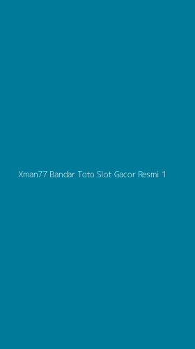 Tampilan Antarmuka Aplikasi Xman77 Bandar Toto Slot Gacor Resmi - 1