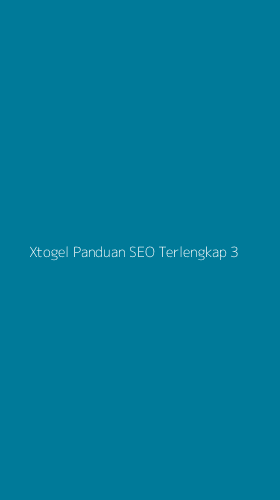 Tampilan Antarmuka Aplikasi Xtogel Panduan Seo Terlengkap - 3