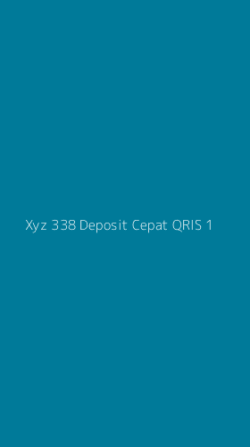 Tampilan Antarmuka Aplikasi Xyz 338 Deposit Cepat Qris - 1