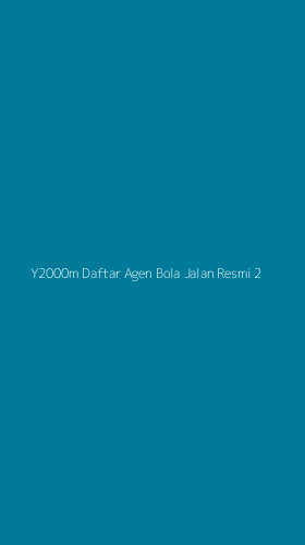 Tampilan Antarmuka Aplikasi Y2000m Daftar Agen Bola Jalan Resmi - 2
