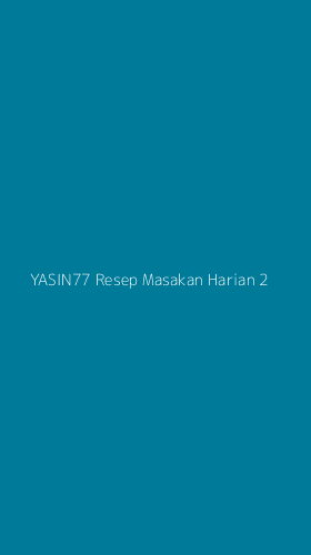 Tampilan Antarmuka Aplikasi Yasin77 Resep Masakan Harian - 2