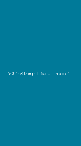 Tampilan Antarmuka Aplikasi You168 Dompet Digital Terbaik - 1