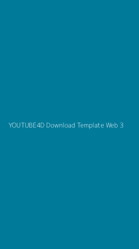 Tampilan Antarmuka Aplikasi Youtube4d Download Template Web - 3