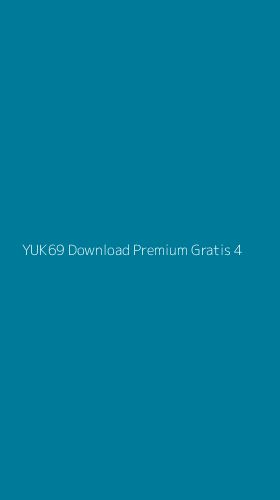 Tampilan Antarmuka Aplikasi Yuk69 Download Premium Gratis - 4