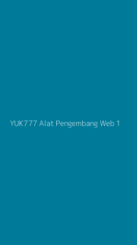 Tampilan Antarmuka Aplikasi Yuk777 Alat Pengembang Web - 1