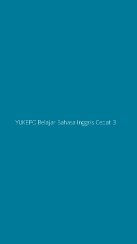 Tampilan Antarmuka Aplikasi Yukepo Belajar Bahasa Inggris Cepat - 3