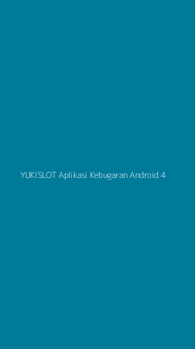 Tampilan Antarmuka Aplikasi Yukislot Aplikasi Kebugaran Android - 4