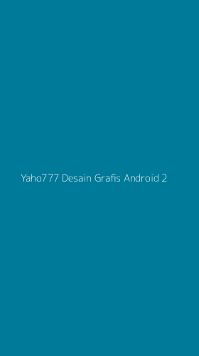 Tampilan Antarmuka Aplikasi Yaho777 Desain Grafis Android - 2