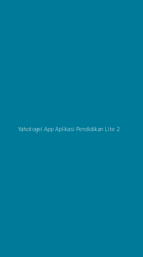 Tampilan Antarmuka Aplikasi Yahotogel App Aplikasi Pendidikan Lite - 2