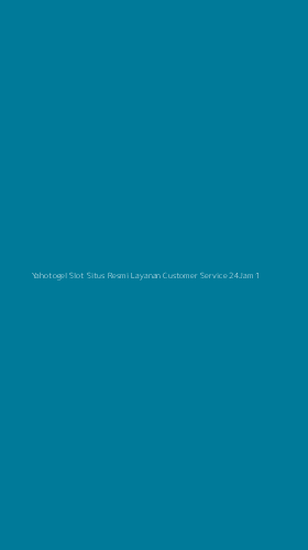 Tampilan Antarmuka Aplikasi Yahotogel Slot Situs Resmi Layanan Customer Service 24jam - 1