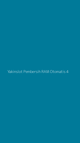Tampilan Antarmuka Aplikasi Yakinslot Pembersih Ram Otomatis - 4