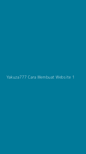 Tampilan Antarmuka Aplikasi Yakuza777 Cara Membuat Website - 1