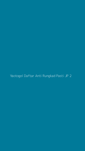 Tampilan Antarmuka Aplikasi Yaotogel Daftar Anti Rungkad Pasti Jp - 2