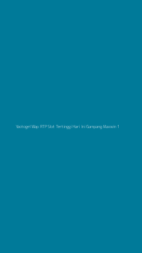 Tampilan Antarmuka Aplikasi Yaotogel Wap Rtp Slot Tertinggi Hari Ini Gampang Maxwin - 1