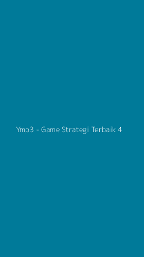 Tampilan Antarmuka Aplikasi Ymp3 - Game Strategi Terbaik - 4