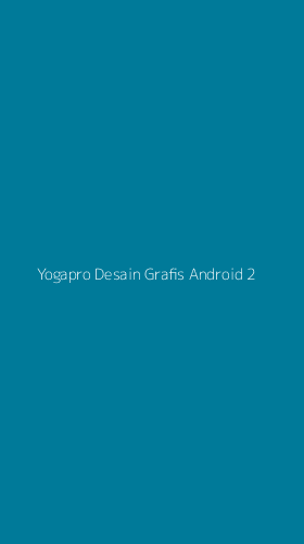 Tampilan Antarmuka Aplikasi Yogapro Desain Grafis Android - 2