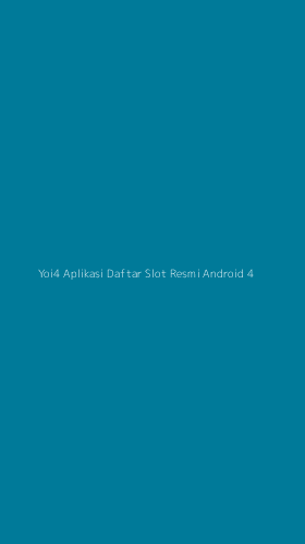 Tampilan Antarmuka Aplikasi Yoi4 Aplikasi Daftar Slot Resmi Android - 4