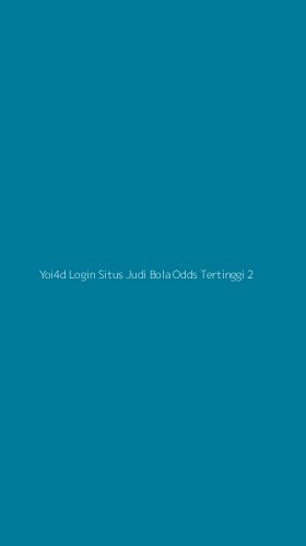 Tampilan Antarmuka Aplikasi Yoi4d Login Situs Judi Bola Odds Tertinggi - 2