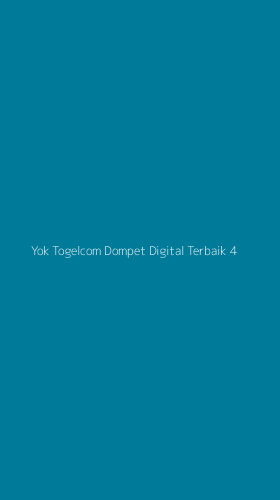 Tampilan Antarmuka Aplikasi Yok Togelcom Dompet Digital Terbaik - 4