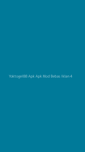 Tampilan Antarmuka Aplikasi Yoktogel88 Apk Apk Mod Bebas Iklan - 4