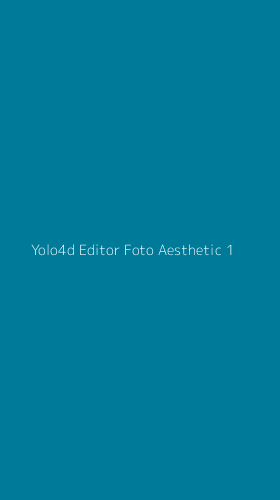 Tampilan Antarmuka Aplikasi Yolo4d Editor Foto Aesthetic - 1