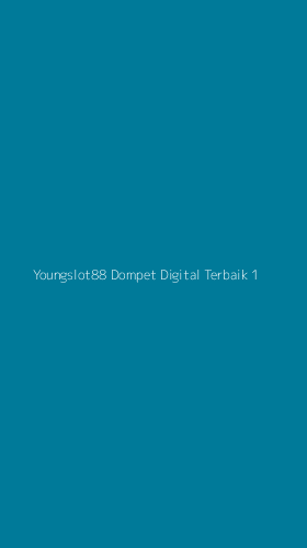 Tampilan Antarmuka Aplikasi Youngslot88 Dompet Digital Terbaik - 1
