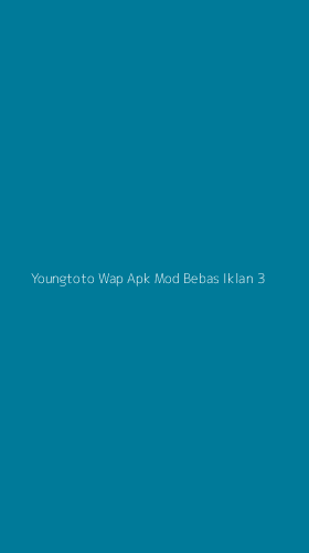 Tampilan Antarmuka Aplikasi Youngtoto Wap Apk Mod Bebas Iklan - 3