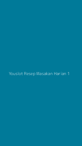 Tampilan Antarmuka Aplikasi Youslot Resep Masakan Harian - 1
