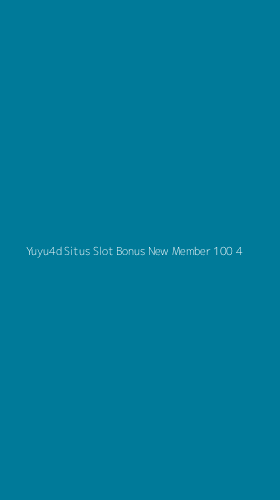 Tampilan Antarmuka Aplikasi Yuyu4d Situs Slot Bonus New Member 100 - 4