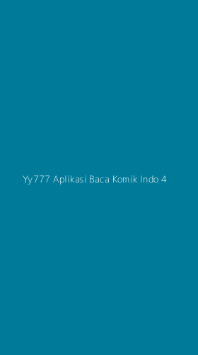 Tampilan Antarmuka Aplikasi Yy777 Aplikasi Baca Komik Indo - 4