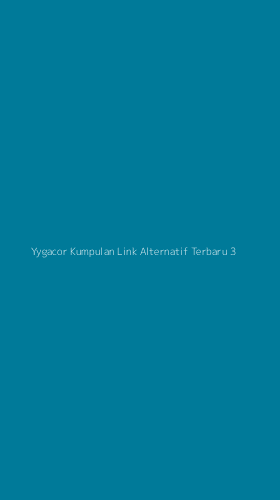Tampilan Antarmuka Aplikasi Yygacor Kumpulan Link Alternatif Terbaru - 3