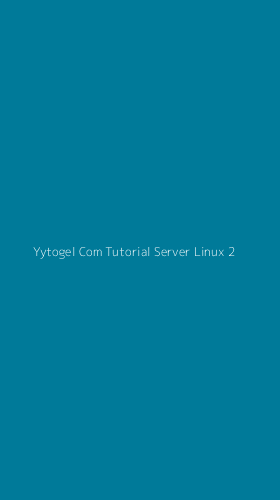 Tampilan Antarmuka Aplikasi Yytogel Com Tutorial Server Linux - 2